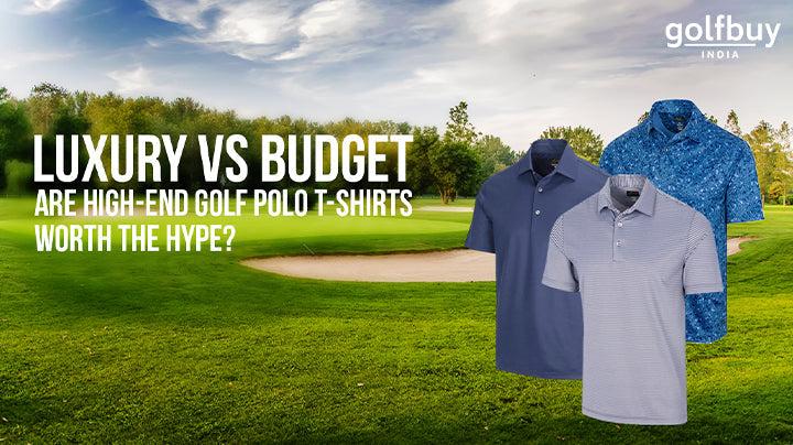 Luxury vs. Budget: Are High-End Golf Polo T-Shirts Worth the Hype?