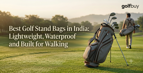 Best Golf Stand Bags in India: Lightweight, Waterproof and Built for Walking