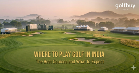 Where to Play Golf in India – Best Courses & What Gear to Take