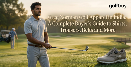 Greg Norman Golf Apparel in India: A Complete Buyer's Guide to Shirts, Trousers, Belts and More