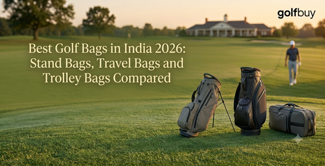 Best Golf Bags in India 2026: Stand Bags, Travel Bags and Trolley Bags Compared