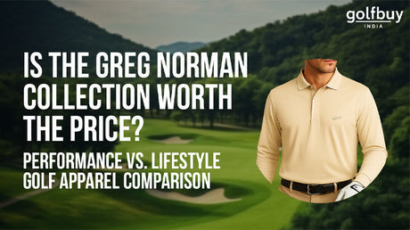 Is the Greg Norman Collection Worth the Price? Performance vs. Lifestyle Golf Apparel Comparison
