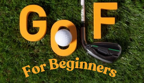 Golf For Beginners